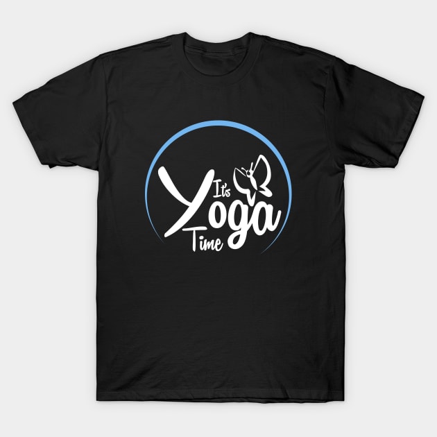 Yoga Time T-Shirt by Stoney09